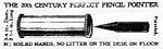 1907 Twentieth Century Pencil Pointer OM.jpg (85753 bytes)